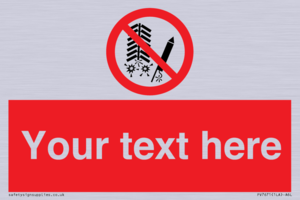 Custom prohibition Do not set off fireworks